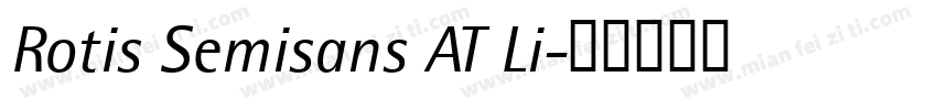 Rotis Semisans AT Li字体转换
